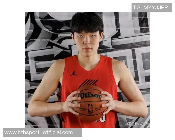 媒体人指出杨瀚森需提升三分投射训练以弥补移动能力短板