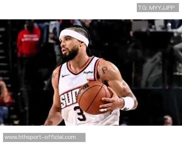 布克称赞狄龙拼搏精神伤愈期间曾关心他是否值得如此努力 布克称赞狄龙拼搏精神伤愈期间曾关心他是否值得如此努力